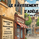 Affiche du spectacle Le Ravissement d'Adèle